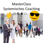 MasterClass Systemisches Coaching